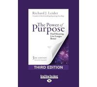 Richard J. Leider The Power of Purpose (Tascabile)
