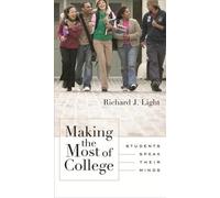 Richard J. Light Making the Most of College (Tascabile)