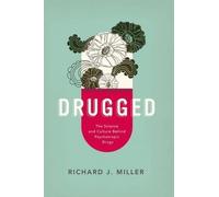 Richard J. Miller Drugged (Tascabile)