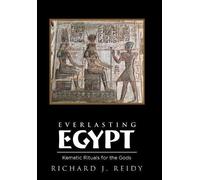 Richard J Reidy Everlasting Egypt (Copertina rigida)
