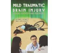 Richard J. Roberts Mary Ann Roberts Mild Traumatic Brain Injury (Tascabile)