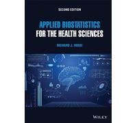 Richard J. Ross Applied Biostatistics for the Health Science (Copertina rigida)