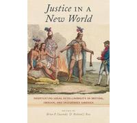 Richard J. Ross Justice in a New World (Tascabile)