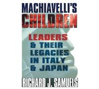 Richard J. Samuels Machiavelli's Children (Tascabile)