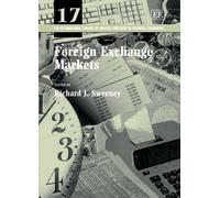 Richard J. Sweeney Foreign Exchange Markets (Copertina rigida)