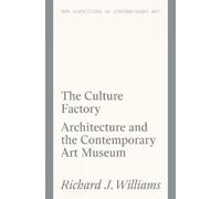 Richard J. Williams The Culture Factory (Tascabile)