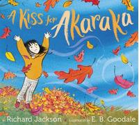 Richard Jackson A Kiss for Akaraka (Copertina rigida)