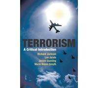 Richard Jackson Lee Jarvis Jeroen Gunning Marie Breen-Smyt Terrorism (Tascabile)