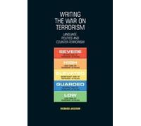 Richard Jackson Writing the War on Terrorism (Tascabile)