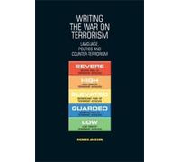 Richard Jackson Writing the War on Terrorism (Tascabile)