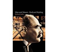 Richard Jaffa Man and Mason-Rudyard Kipling (Tascabile)