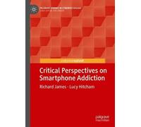 Richard James Lucy H Critical Perspectives on Smartphone Add (Copertina rigida)