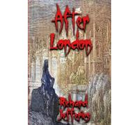 Richard Jefferies After London (Tascabile)