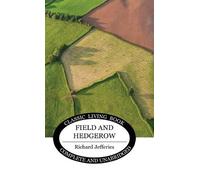 Richard Jefferies Field and Hedgerow (Copertina rigida)