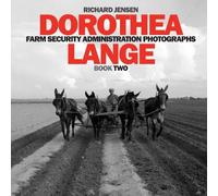 Richard Jensen Dorothea Lange (Tascabile)
