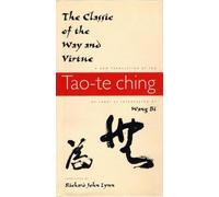 Richard John Lynn The Classic of the Way and Virtue (Copertina rigida)