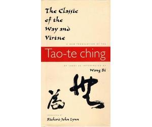 Richard John Lynn The Classic of the Way and Virtue (Copertina rigida)