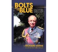 Richard Johns Bolts from the Blue (Tascabile)