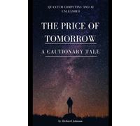 Richard Johnson The Price of Tomorrow (Tascabile)