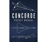 Richard Johnstone-Bryden Concorde Pocket Manual (Copertina rigida)