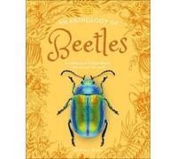 Richard Jones An Anthology of Beetles (Copertina rigida) DK Little Anthologies