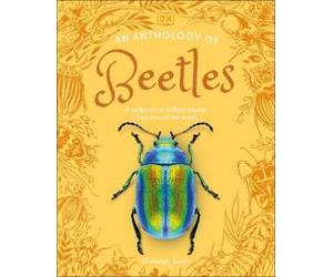 Richard Jones An Anthology of Beetles (Copertina rigida) DK Little Anthologies