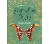 Richard Jones An Anthology of Butterflies and Moths (Copertina rigida)