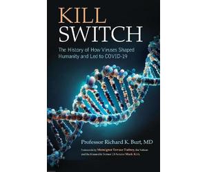 Richard K. Burt Kill Switch (Copertina rigida)