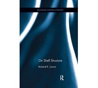 Richard K. Larson On Shell Structure (Tascabile) Routledge Leading Linguists