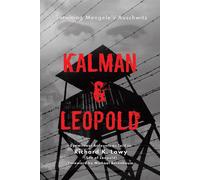 Richard K Lowy Kalman & Leopold (Copertina rigida)