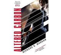 Richard K. Morgan Altered Carbon (Tascabile) Takeshi Kovacs