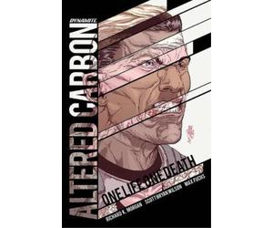 Richard K. Morgan Scott Bryan Altered Carbon: One Life, One (Copertina rigida)