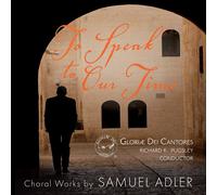 Richard K. Pugsley To Speak to Our Time (CD)