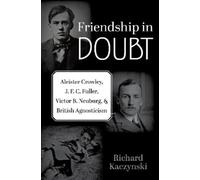 Richard Kaczynski Friendship in Doubt (Copertina rigida)