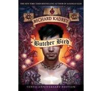 Richard Kadrey Butcher Bird (Tascabile)