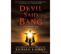 Richard Kadrey Devil Said Bang (Tascabile) Sandman Slim