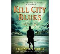 Richard Kadrey Kill City Blues (Copertina rigida) Sandman Slim