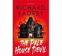 Richard Kadrey The Pale House Devil (Tascabile) Discreet Eliminators