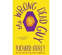Richard Kadrey The Wrong Dead Guy (Tascabile) Another Coop Heist