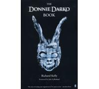 Richard Kelly The Donnie Darko Book (Tascabile)