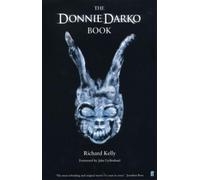 The Donnie Darko Book [Lingua Inglese]: Introduction by Jake Gyllenhaal
