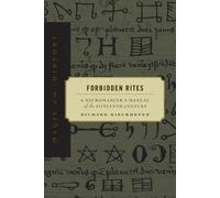 Richard Kieckhefer Forbidden Rites (Tascabile) Magic in History