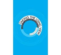 Richard Kilborn Taking the Long View (Tascabile)