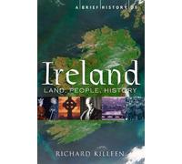 Richard Killeen A Brief History of Ireland (Tascabile) Brief Histories