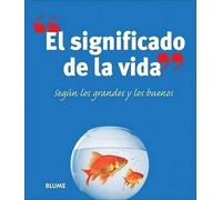 Richard Kinnier El Significado de la Vida (Copertina rigida)