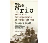 Richard Knott The Trio (Copertina rigida)