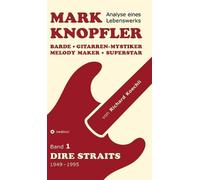 Richard Koechli Mark Knopfler (Band 1, Dire Straits) - das 55 (Copertina rigida)