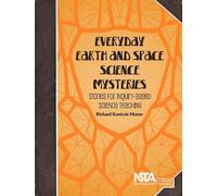 Richard Konicek-Moran Everyday Earth and Space Science Mysteries (Tascabile)