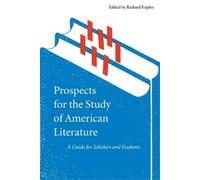 Richard Kopley Prospects for the Study of American Literature (Tascabile)