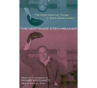 Richard Kostelanetz The Gertrude Stein Reader (Tascabile)